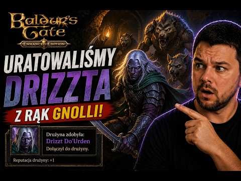 Baldur's Gate Enhanced Edition — Uratowaliśmy Drizzta przed Gnollami! ⚔️🐺