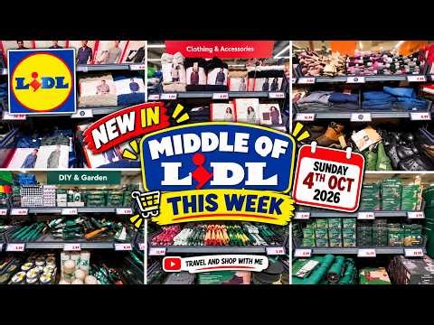NEW IN MIDDLE OF LIDL THIS WEEK SUNDAY 04 OCT 2026 | LIDL HAUL | TRAVELANDSHOP WITH ME
