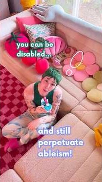 you can disabled…and still perpetuate ableism! 👋