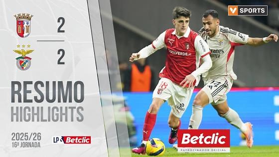 Resumo: Braga 2-2 Benfica (Liga 25/26 #16)