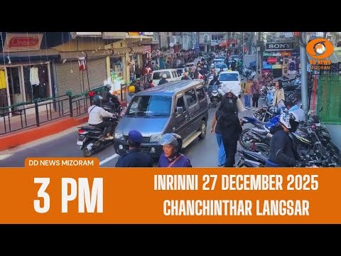 DD News Mizoram Chanchinthar Langsar | 27 December 2025 | 3:00 PM