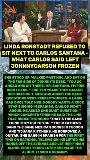 Linda Ronstadt Refused to Sit Next to Carlos Santana - What Carlos Said Left JohnnyCarson #shorts