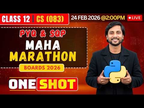 CS Class 12 Boards 2026 Maha Marathon LIVE | Most Repeated PYQ & SQP Questions