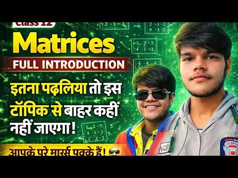 Matrices Class 12 Introduction 🔥 | What is Matrix? Basics Explained | CBSE 2027 @nexaclasses