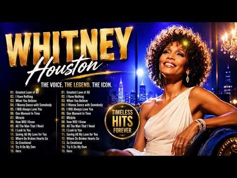 Whitney Houston | The Greatest Hits | Non-Stop Playlist 2026