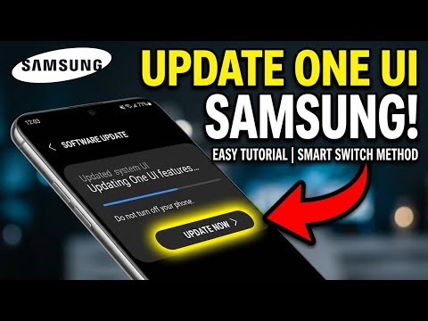 How to update One UI features using Samsung Smart Switch - Easy Tutorial