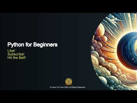 Python for Beginners | 07B