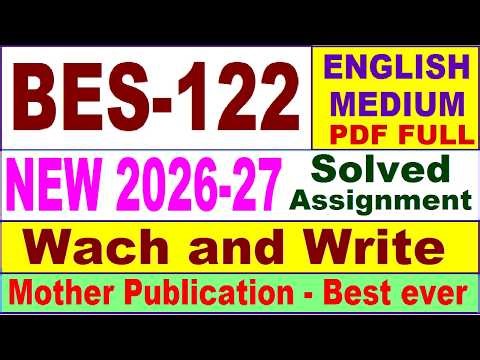 BES 122 solved assignment 2026-27 in English || bes 122 ignou solved assignment 2027 || ignou bes122
