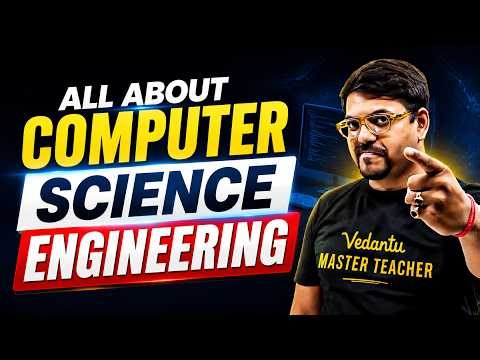 All About Computer Science Engineering (CSE)🔥🧑‍💻| JEE 2026 | Harsh Sir