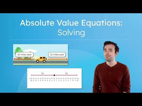 Absolute Value Equations – How To Solve Algebraically