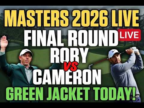 Masters 2026 Final Round Live Stream | Cameron Young vs McIlroy