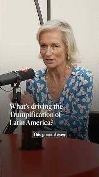 What's driving the Trumpification of Latin America? | The Economist