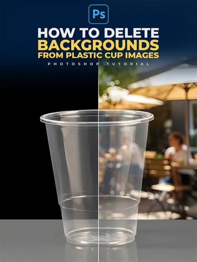 Adobe Photoshop Tips to Effortlessly Delete Backgrounds from Plastic Cup Images! #BigSmileEditing #adobe #photoshop #tutorial
