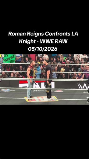 Roman Reigns Confronts LA Knight - WWE RAW 05/10/2026 #wwe #wrestling #wweraw #smackdown #aew WWE RAW, WWE SmackDown, WWE full show highlights, WWE live 2026, Monday Night RAW, Friday Night SmackDown, WWE viral clips, WWE trending moments, WWE main event, WWE championship matches, WWE title matches, WWE superstar entrances, WWE shocking heel turns, WWE backstage fights, WWE emotional promos, WWE top 10 moments, WWE epic rivalries, WWE crowd reactions, WWE full show online, WWE full show replay, 