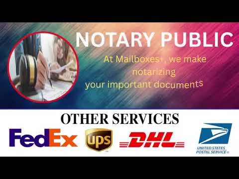 NOTARY SERVICE I INTERNATIONAL SHIPPING I MAILBOXES +
