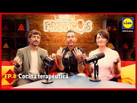 🧘‍♀️EP8 ​Cocina Terapéutica con Marc Vergés | Los Frescos de Lidl