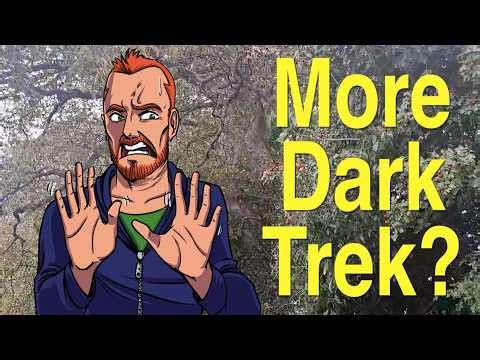 Oh Dear! Yet More Dark Trek!