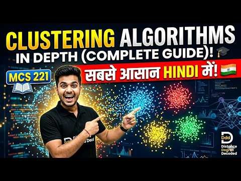 MCS 221 || Clustering Algorithms in Depth: K-Means & Hierarchical Explained || #MCS221 #DataMining