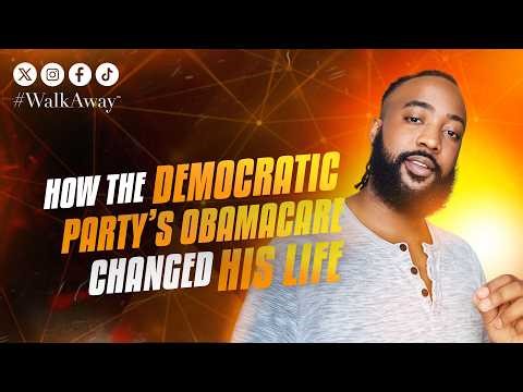 How the Democratic Party’s Obamacare Changed His Life