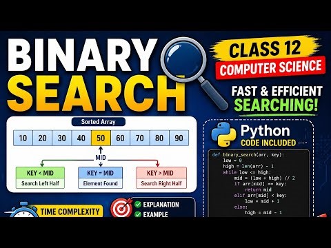 Binary Search in Python 🔍 | Class 12 Computer Science | Easy Explanation + Code