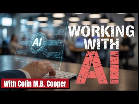 AI, Human Behavior, and the Future of Work with Colin MB Cooper