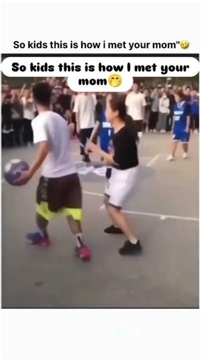 So kids this is how i met your mom" 🤣