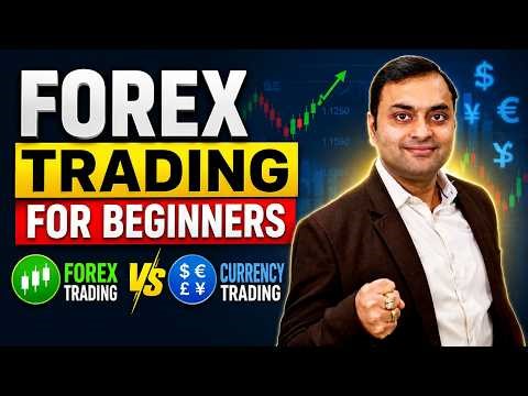 Forex Trading for Beginners | Forex vs Currency Trading | Forex Currency Trading