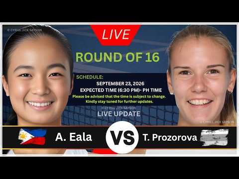 Alexandra Eala 🇵🇭 vs Tatiana Prozorova 🇷🇺 | Singapore Open 2026 | LIVE SCHEDULE & MATCH UPDATES 🎾
