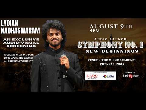 Symphony No. 1 - New Beginnings (PROMO 2) | Lydian Nadhaswaram | Second Launch on AUGUST 9th, 4pm