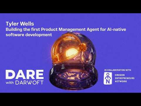 S4E06 Tyler Wells | Building the first Product Management Agent for AI-native software development