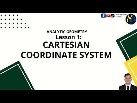 Analytic Geometry - Cartesian Coordinate System