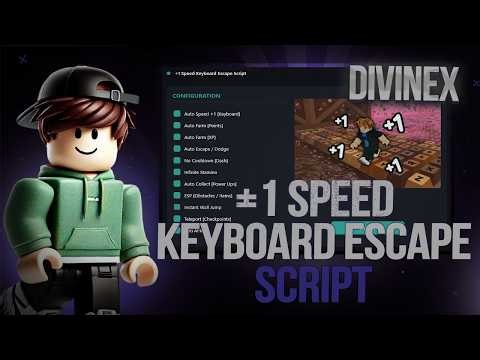 +1 SPEED Keyboard Escape Script 2026 | AUTO RUN + UNLOCK ALL | NO KEY | Roblox Script