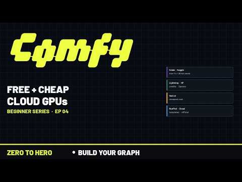 Ep 04 | Run ComfyUI for Free on cloud (or Cheap) | Colab, Kaggle, Vast.ai, RunPod