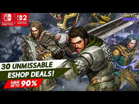 30 Unmissable eShop Deals Today for Switch & Switch 2 Owners!