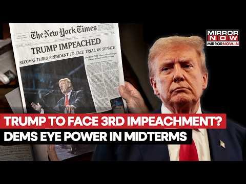 Trump Faces 3rd Impeachment? POTUS Fear Democrats Plot Midterm Power Takeover As Polls Approach