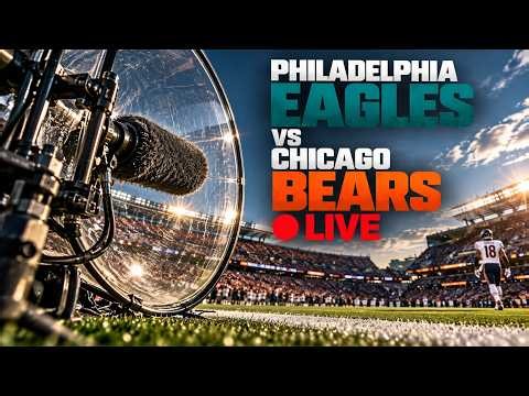 LIVE Philadelphia Eagles VS Chicago Bears | NFL Game