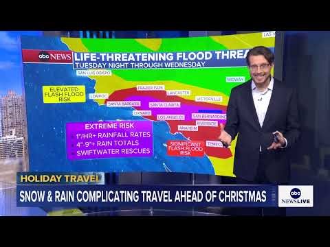 Christmas week weather forecast: California braces for life-threatening flooding