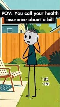 You call your health insurance about a bill #animation #comedy #funny #memes #funnyvideo