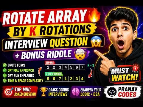 99% Fail This 😱 Rotate Array by K | Must-Know Interview Question + Bonus Riddle 🔥
