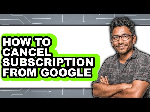 How to Cancel Subscription from Google (full Guide)