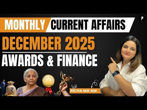 December 2025 Monthly Current Affairs | Awards & Finance with Memory Tricks