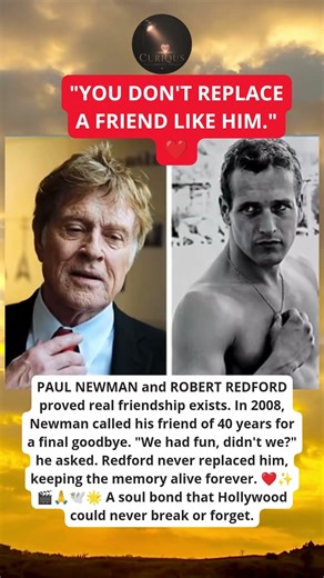 PAUL NEWMAN & ROBERT REDFORD: The secret final meeting in 2008.