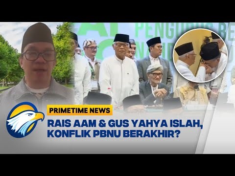 [FULL] Dialog - Rais Aam & Gus Yahya Islah, Konflik Berakhir