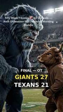 NFL Week 7 Scores 🏈 All 13 Finals — Both Unbeatens Fall | Monday Morning Huddle
