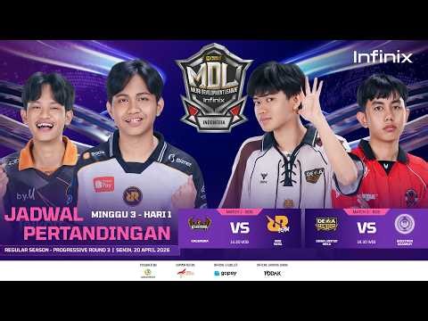 🔴LIVE | INFINIX MDL ID S13 | Regular Season - Progressive Round 3 | Hari 1