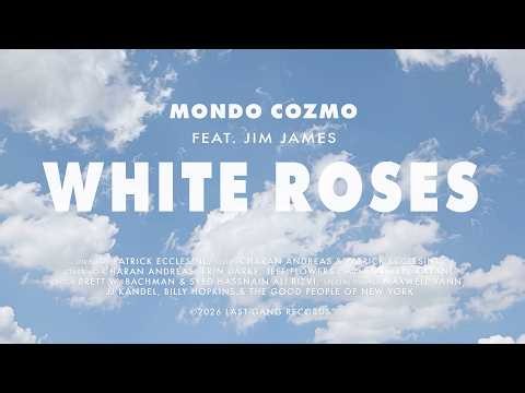 Mondo Cozmo - White Roses (feat. Jim James) [Official Music Video]