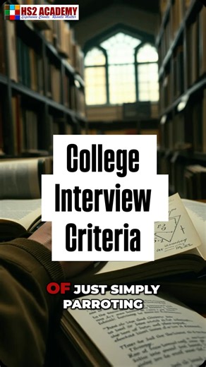 HS2 Academy on Instagram: "College Interview Criteria #collegeadmissions #collegeprep"