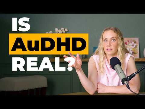AuDHD: The Truth About Being Autistic and ADHD