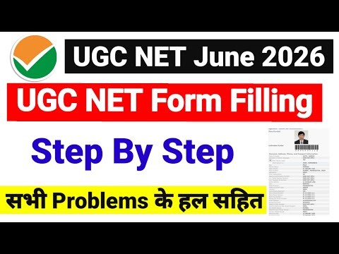Step by Step UGC NET Form Filling 2026 with New Changes | UGC NET Form Kaise Bhare 2026 | UGC NET