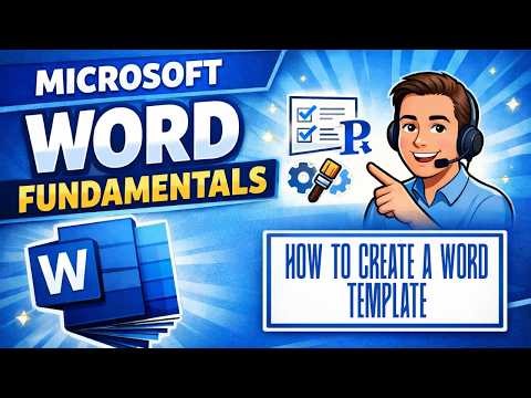 How to Create a Template in Microsoft Word (Beginner Tutorial) | Microsoft Word Fundamentals
